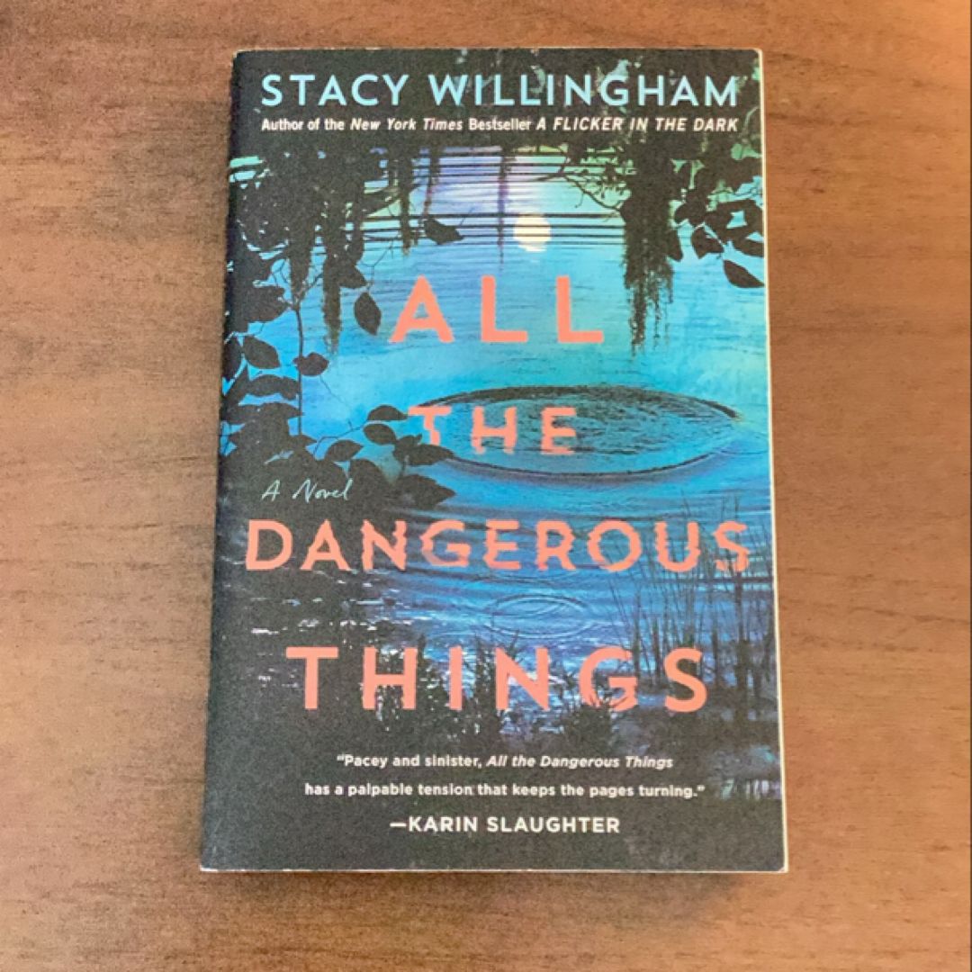 All the Dangerous Things