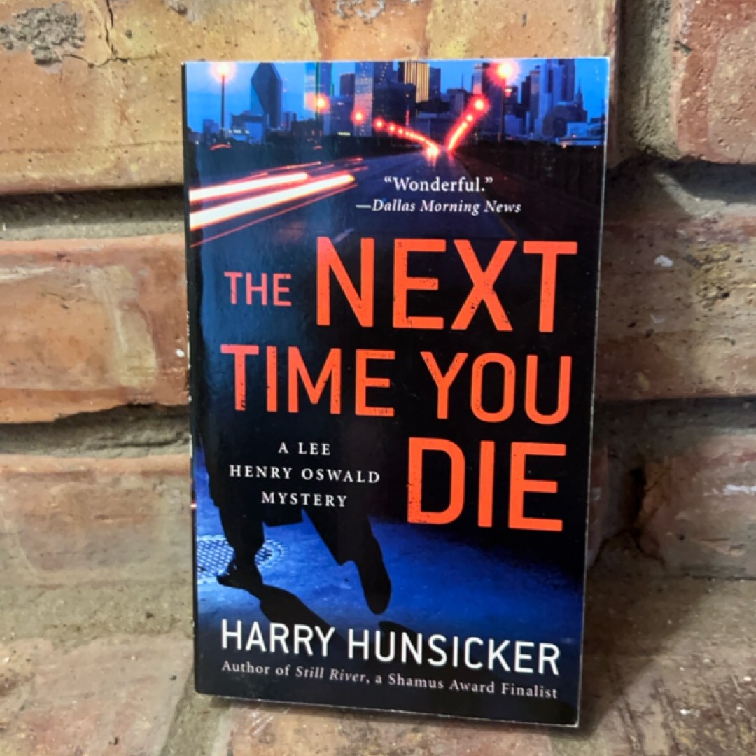 The Next Time You Die
