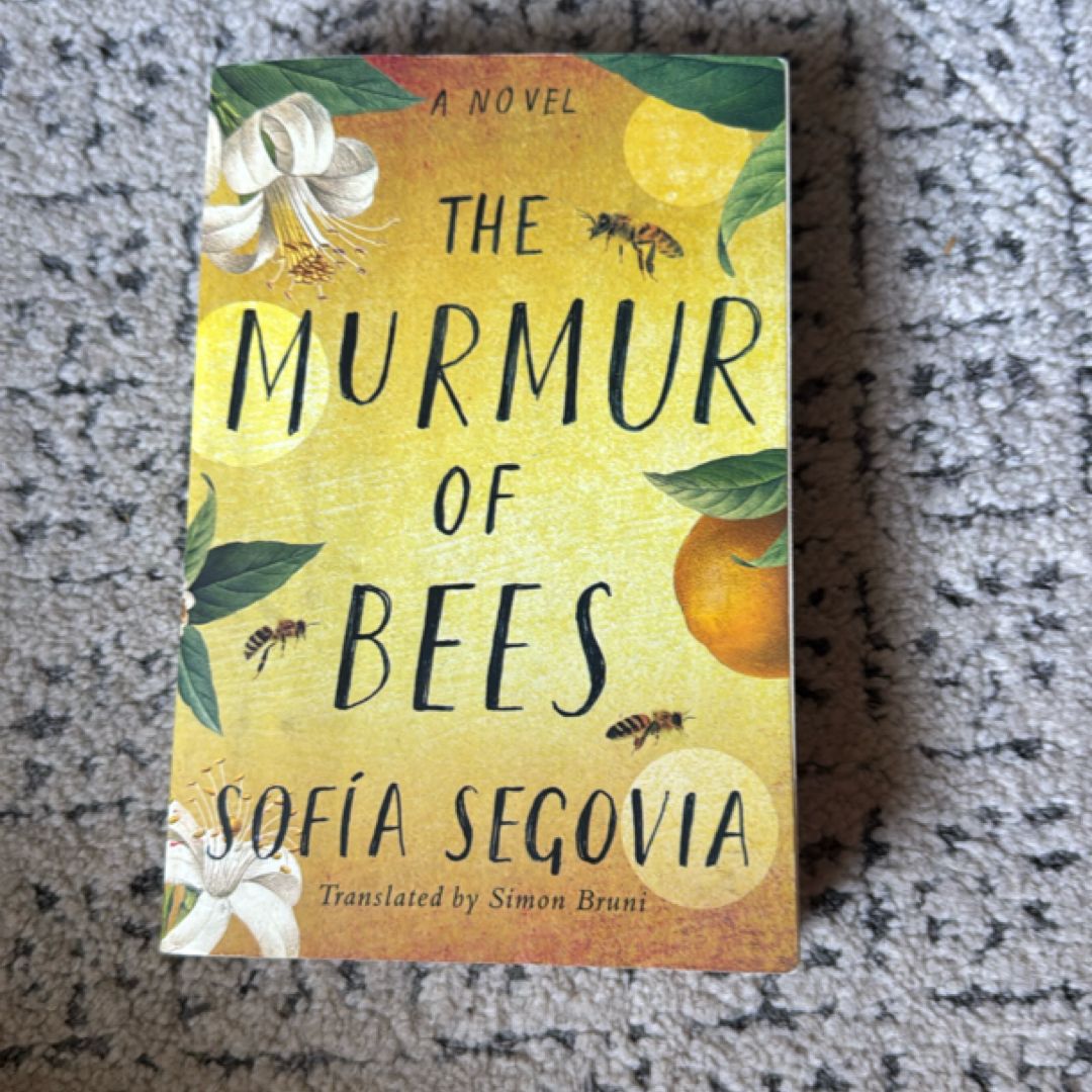 The Murmur of Bees