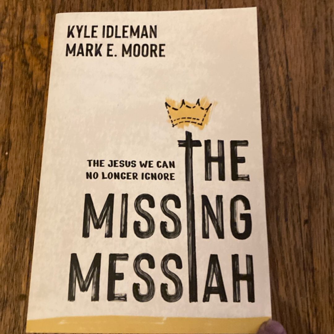 The Missing Messiah