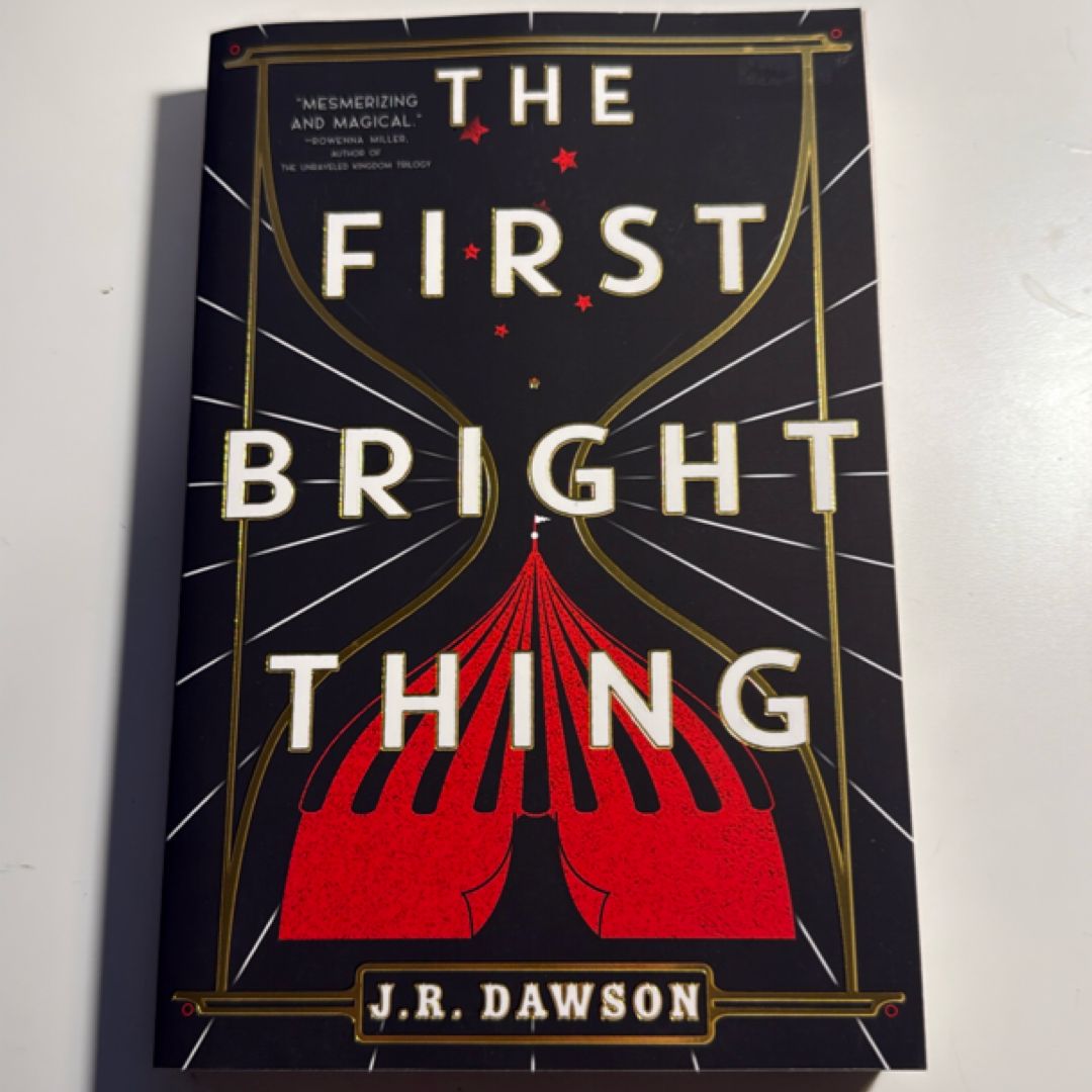 The First Bright Thing