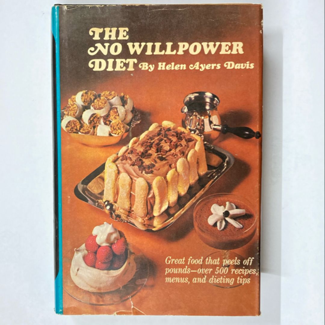 The No Willpower Diet