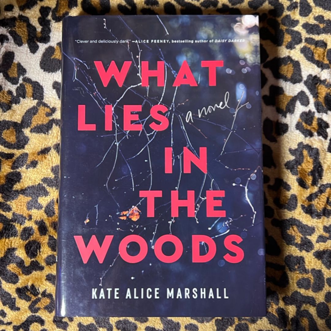 What Lies in the Woods