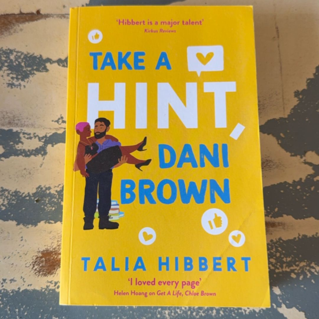 Take a Hint, Dani Brown