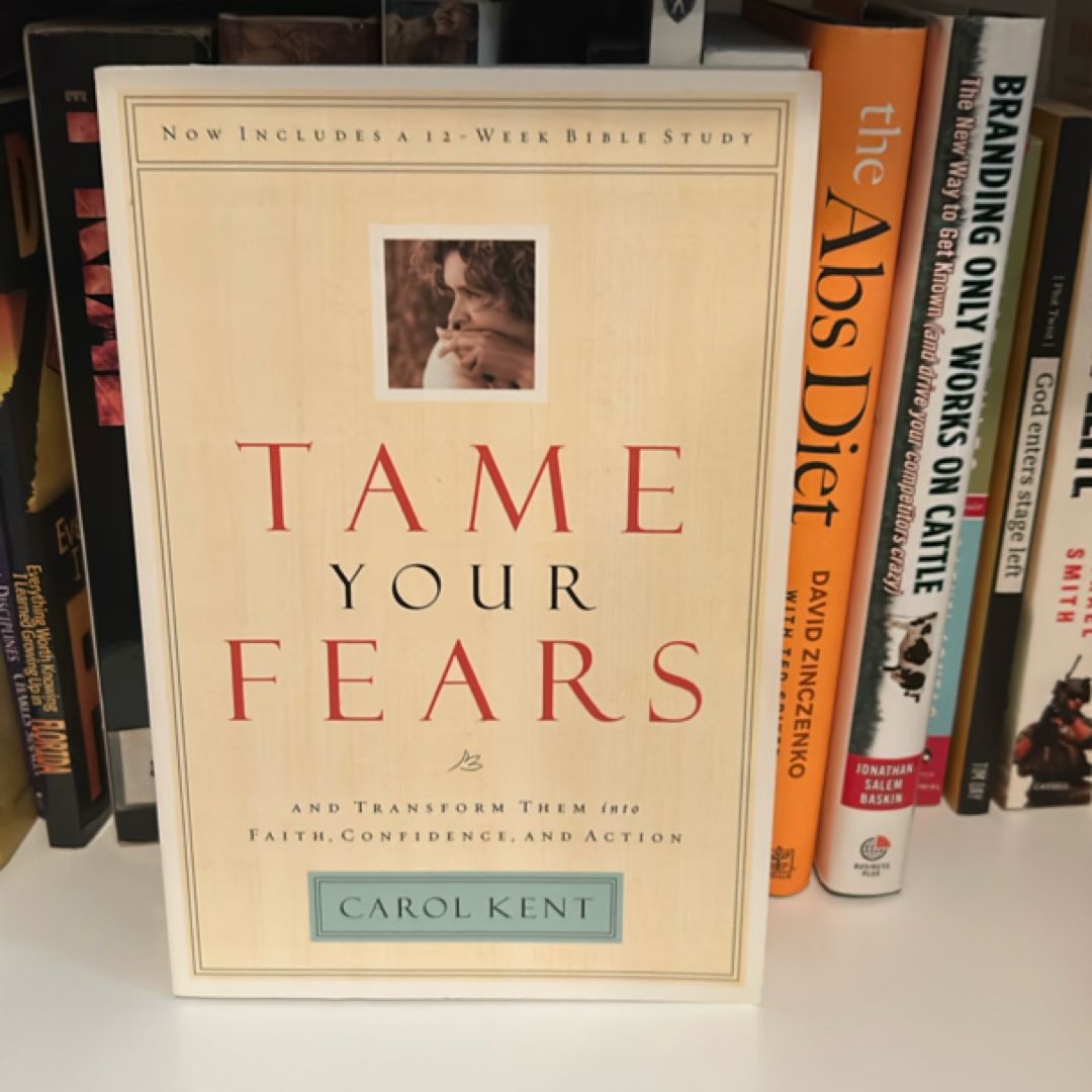 Tame Your Fears