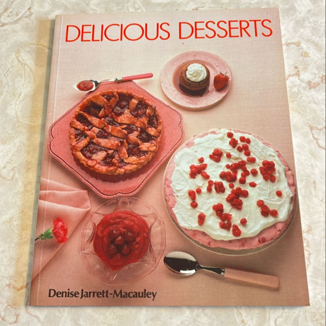 Delicious Desserts