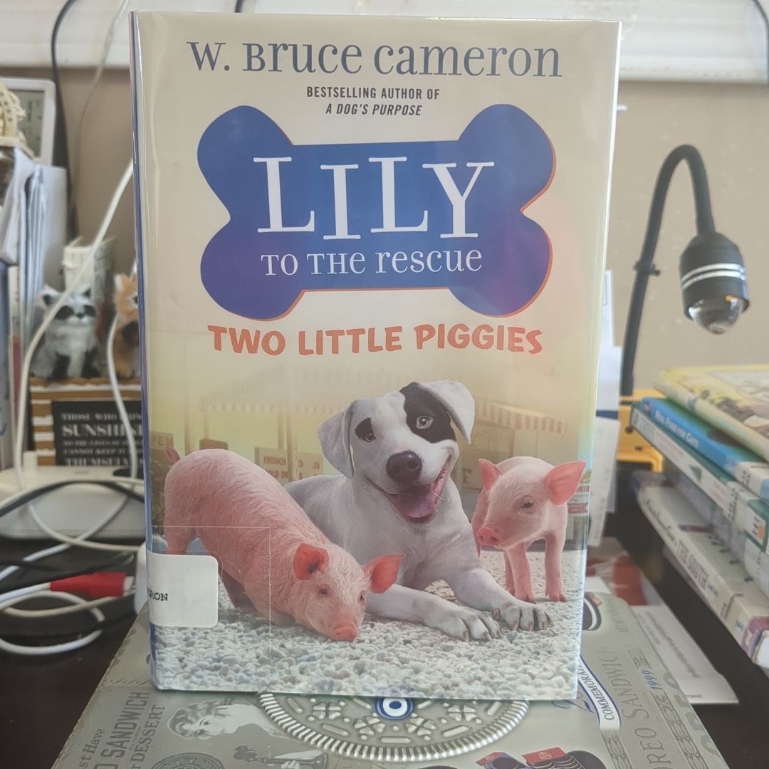 Lily to the Rescue: Two Little Piggies