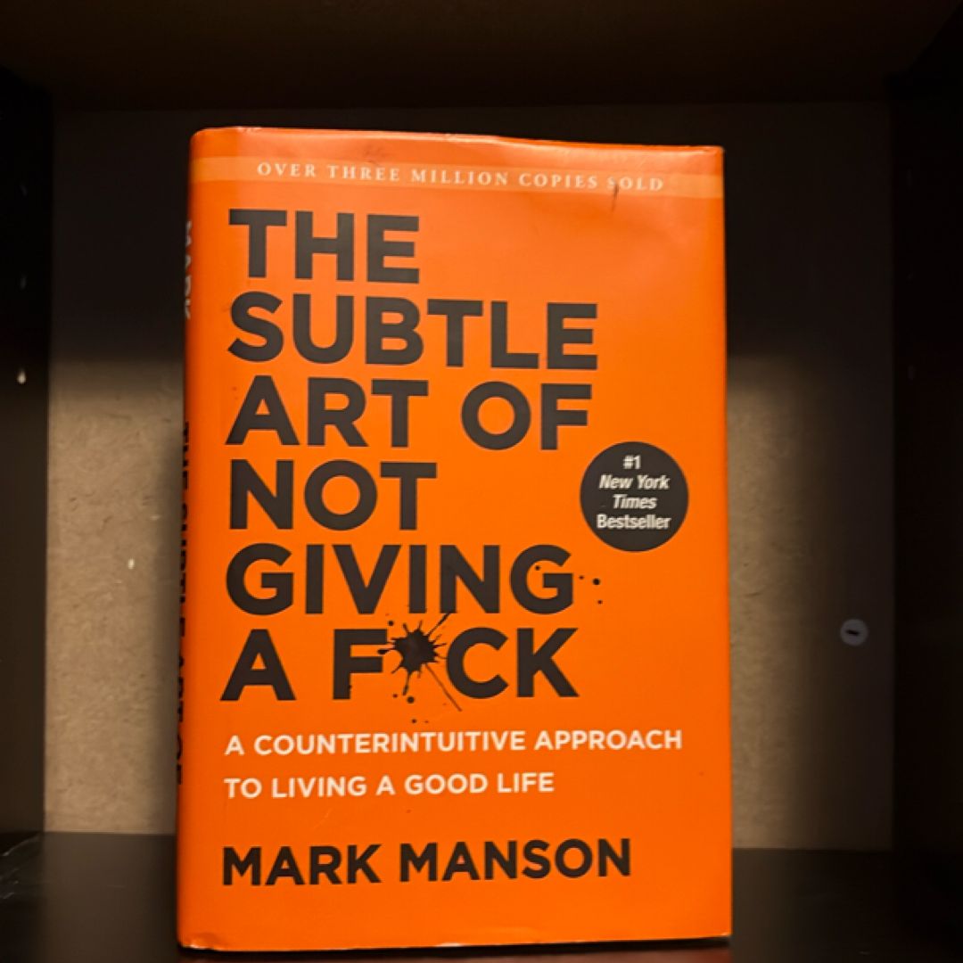 The Subtle Art of Not Giving a F*ck