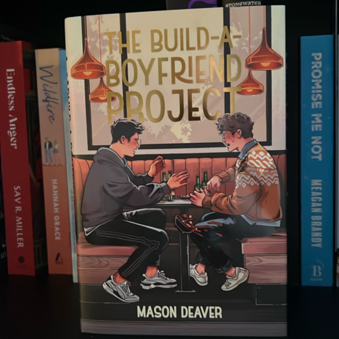 The Build-A-Boyfriend Project - SIGNED Afterlight Edition