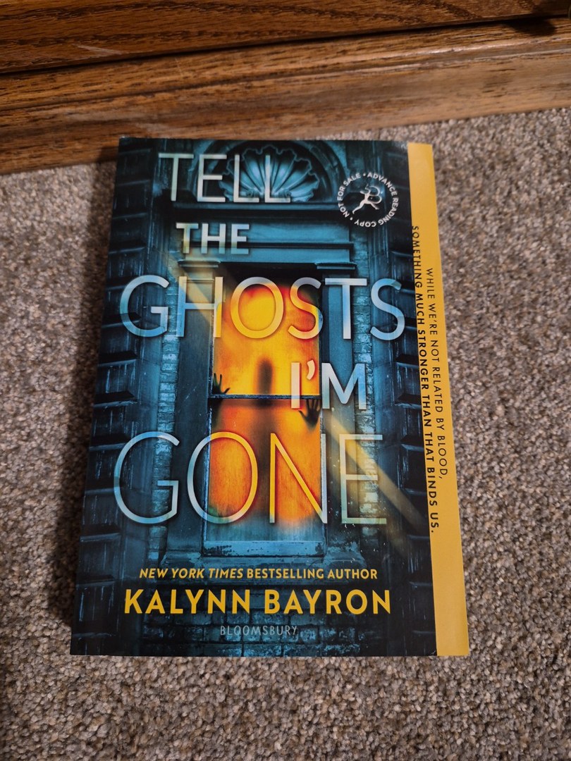 Tell the Ghosts I'm Gone