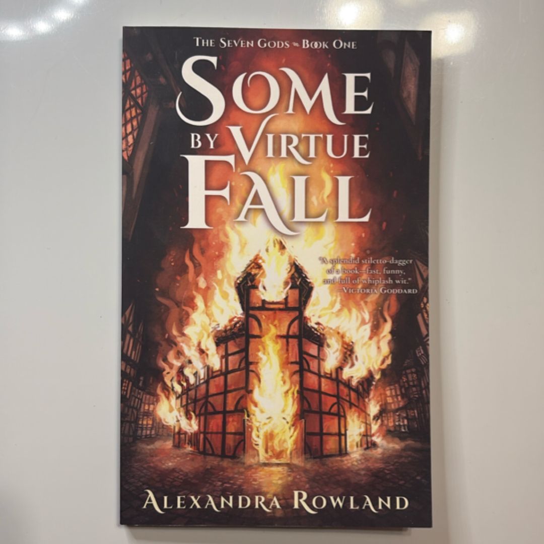 Some by Virtue Fall