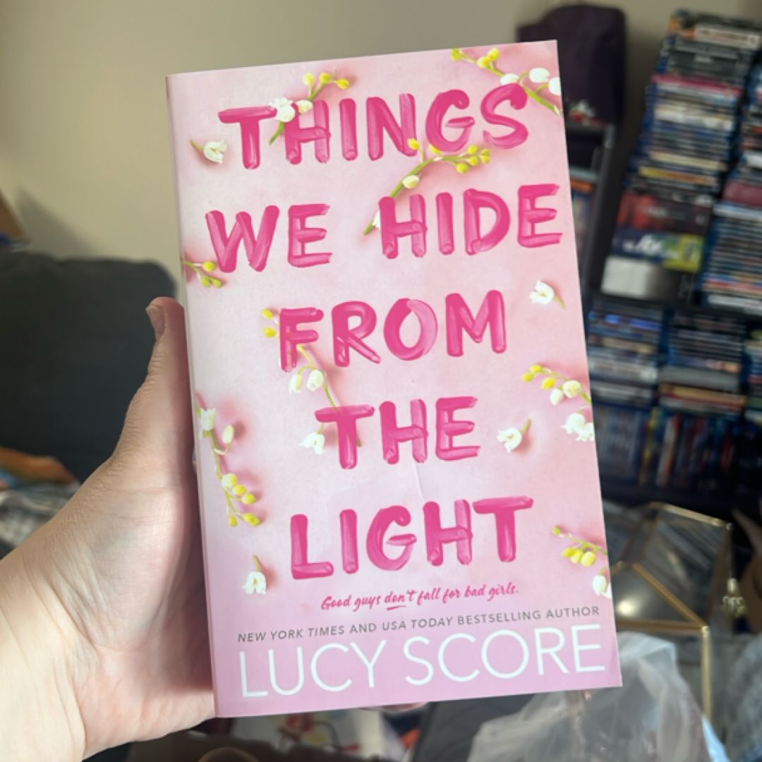 Things We Hide from the Light