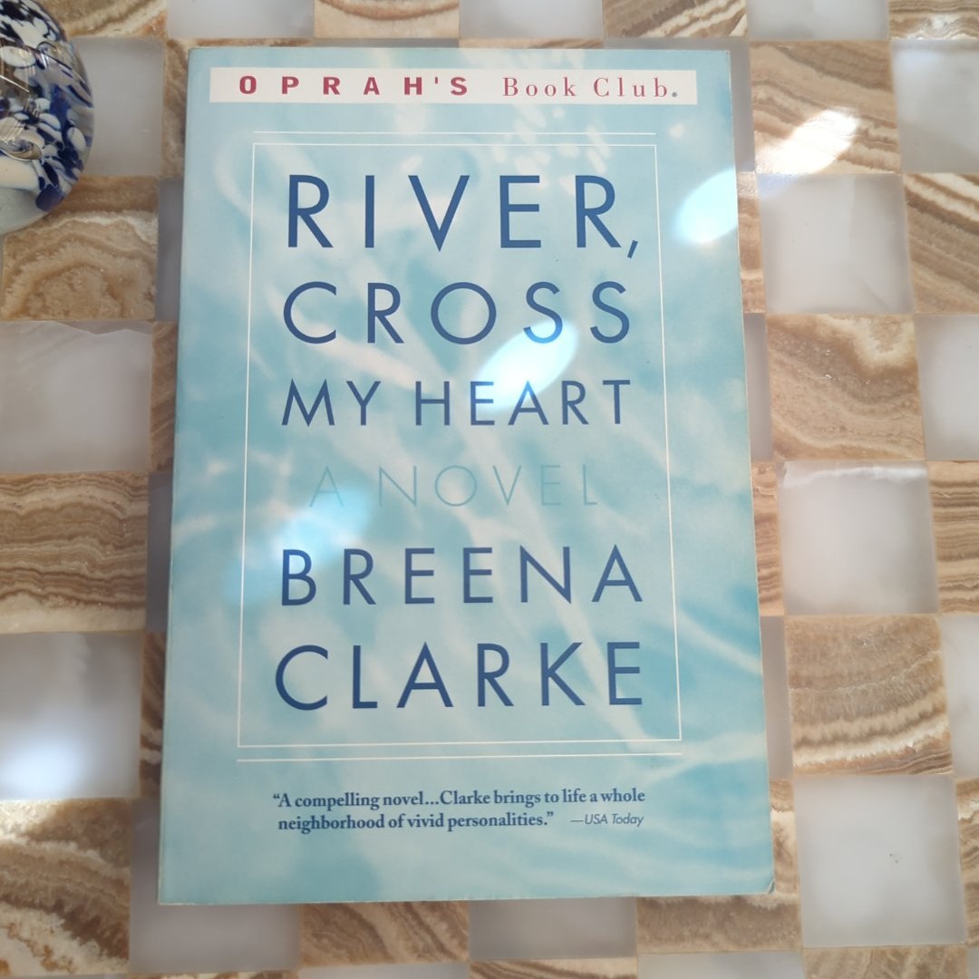 River, Cross My Heart