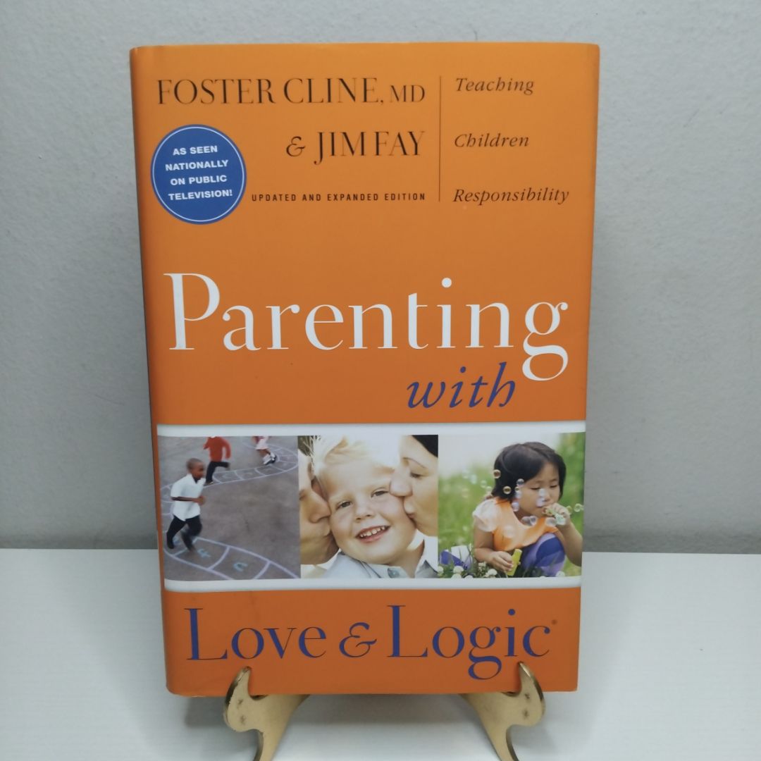 Parenting with Love and Logic
