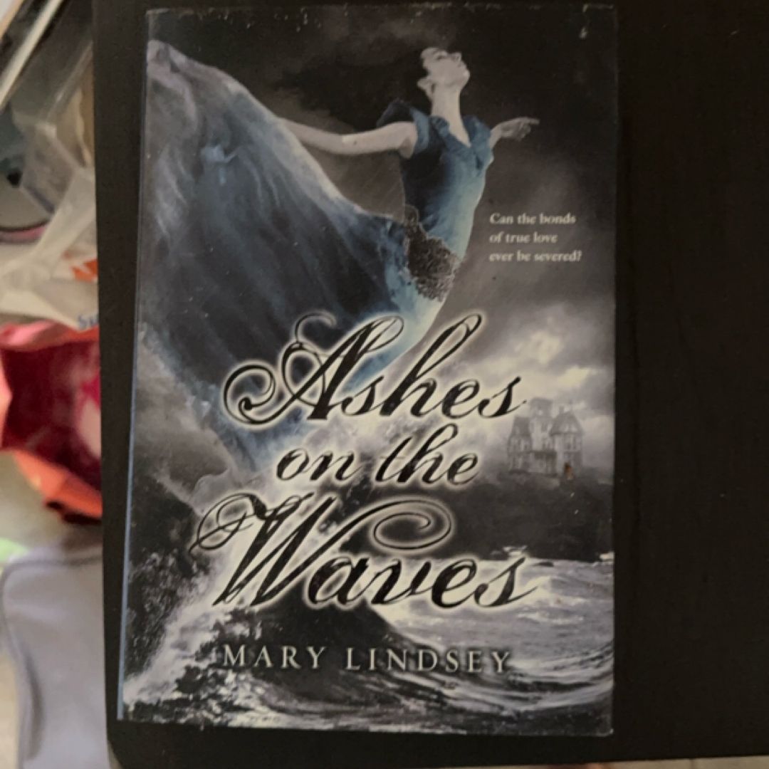 Ashes on the Waves