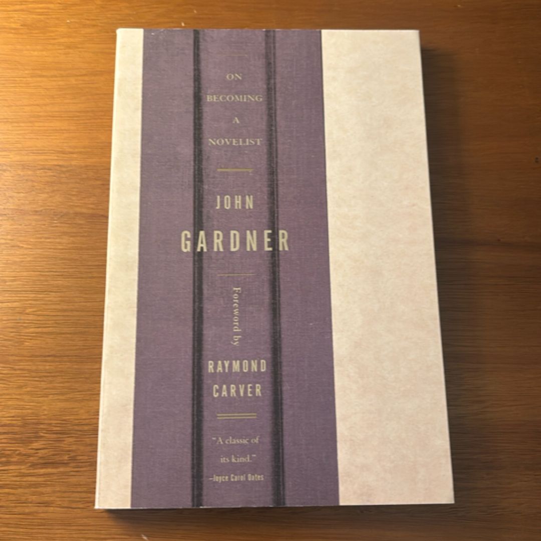 On Becoming a Novelist