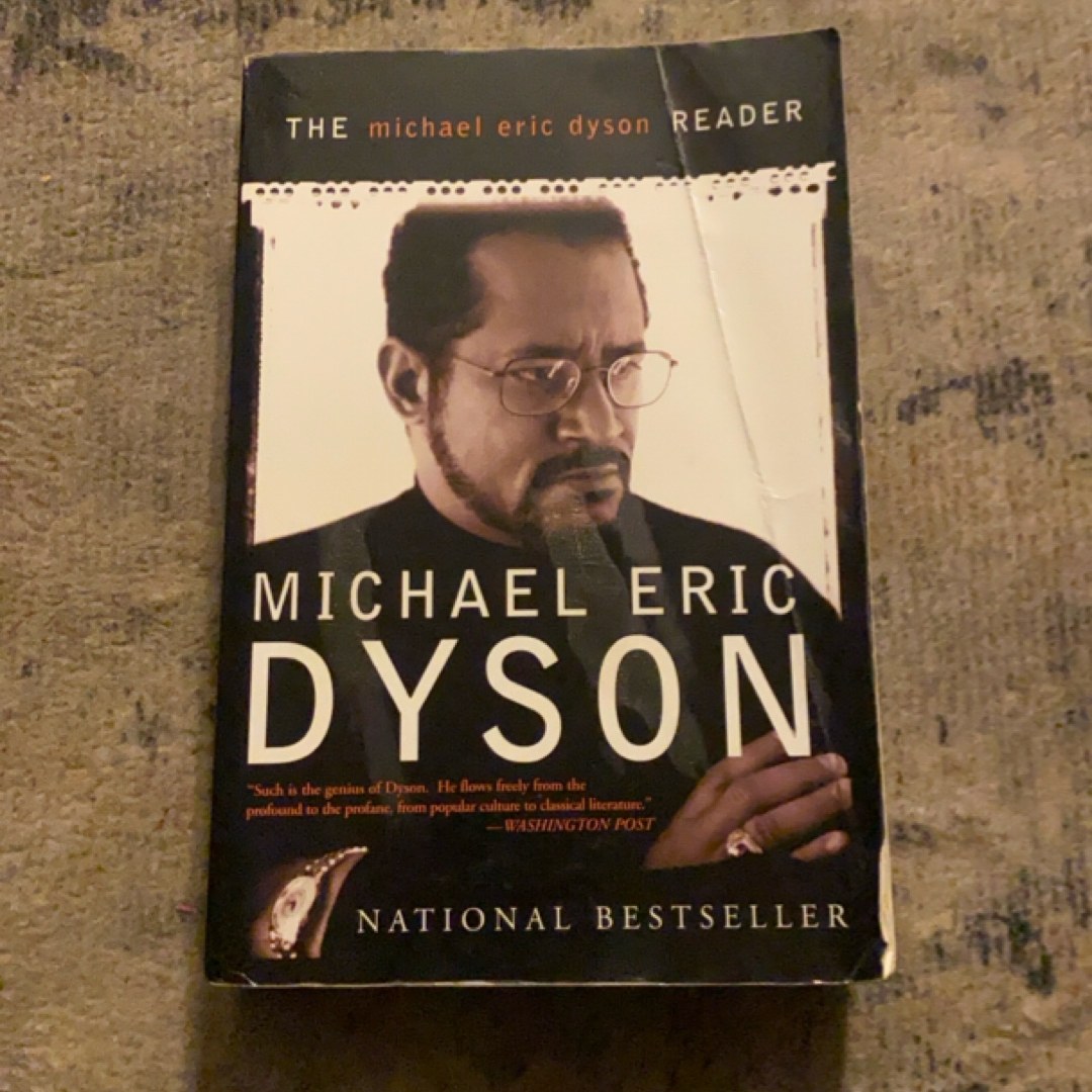 The Michael Eric Dyson Reader