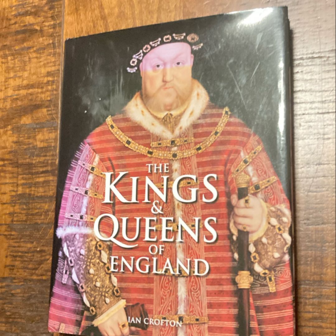The Kings & Queens of England