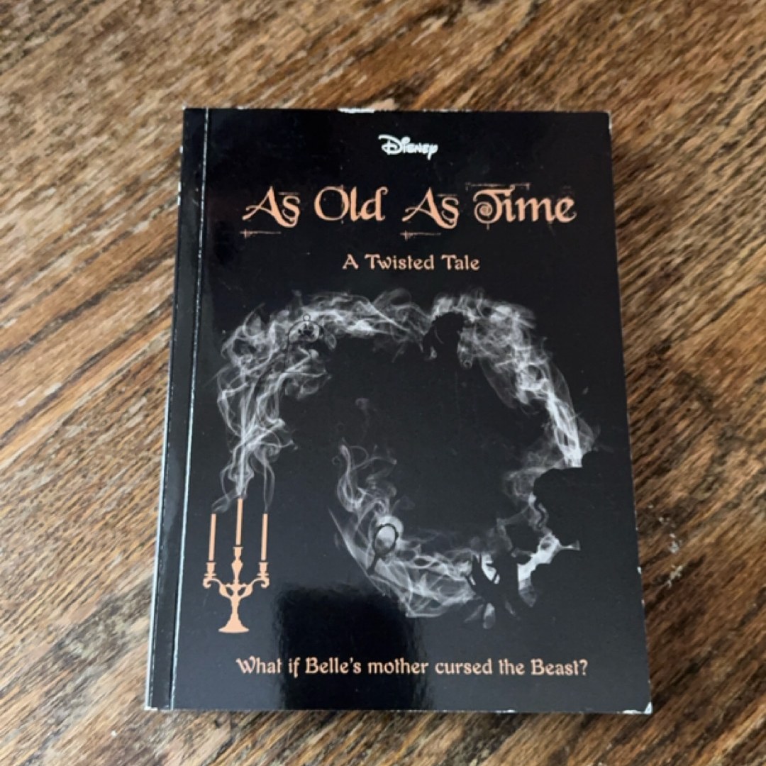 As Old as Time A Twisted Tale