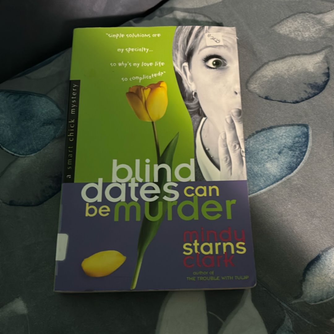 Blind Dates Can Be Murder