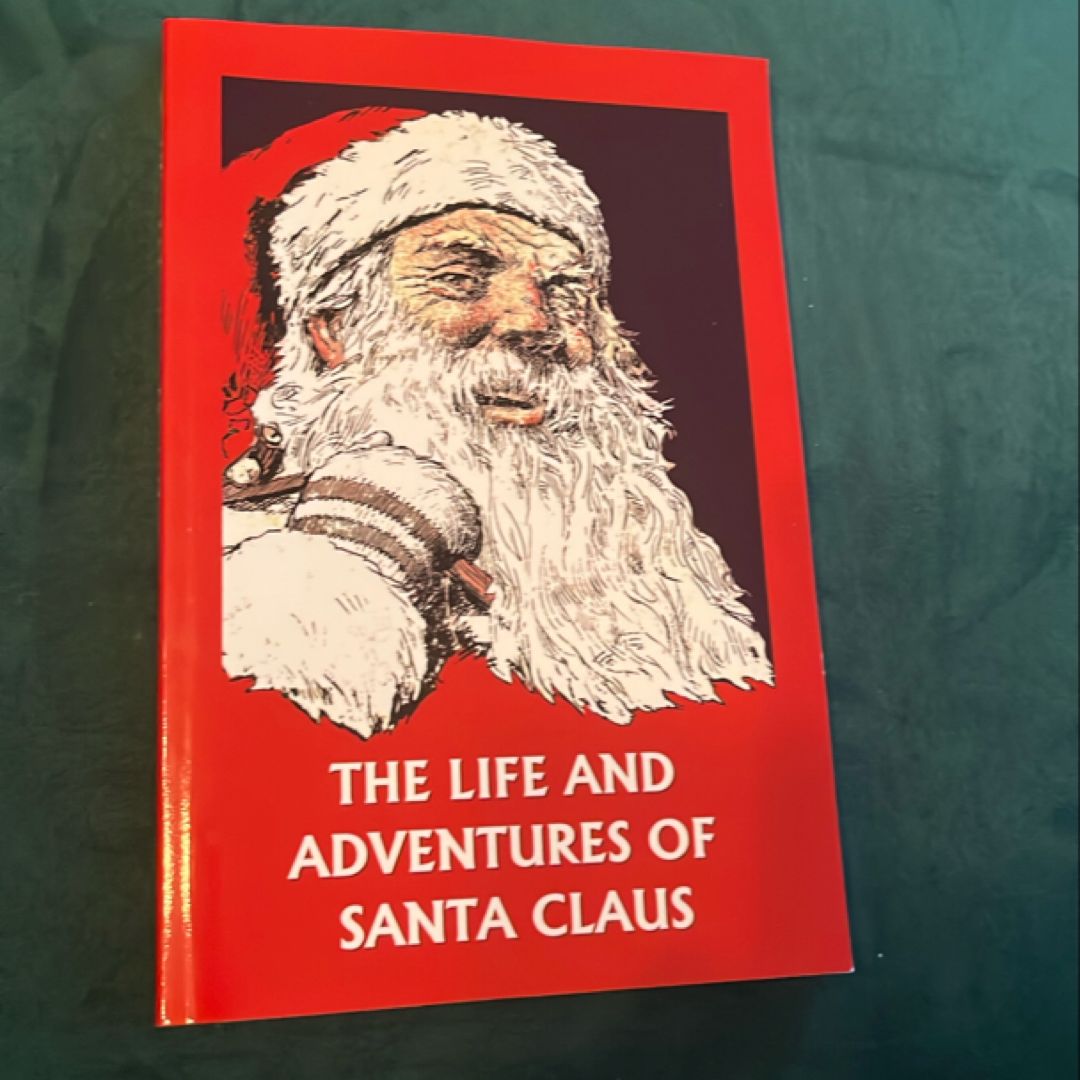 The Life and Adventures of Santa Claus (Yesterday's Classics)