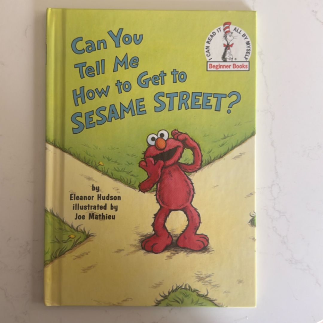Can You Tell Me How to Get to Sesame Street?