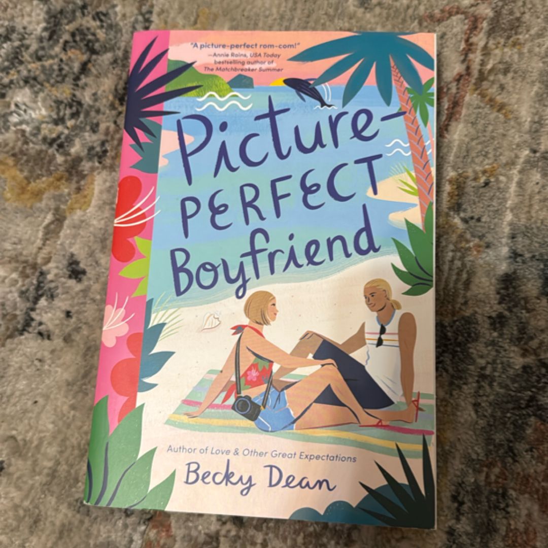 Picture-Perfect Boyfriend