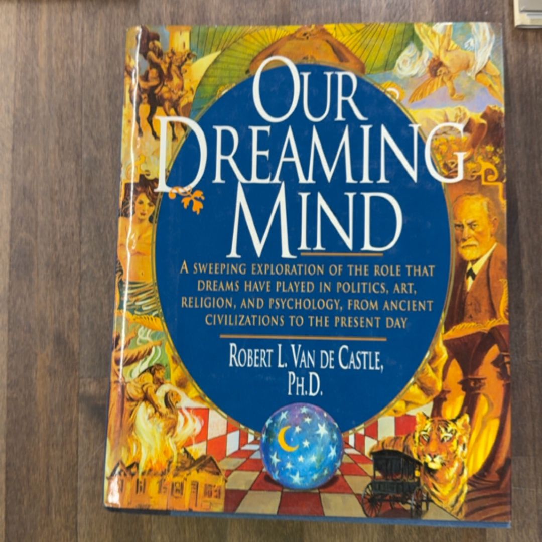 Our Dreaming Mind