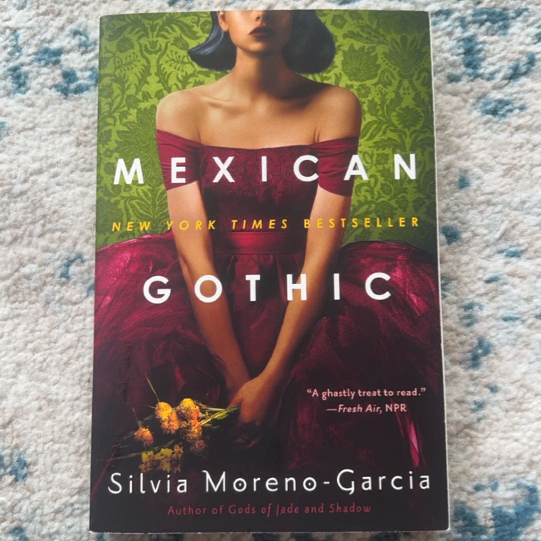 Mexican Gothic