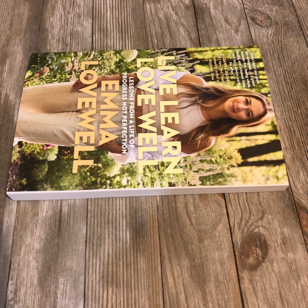 Live Learn Love Well