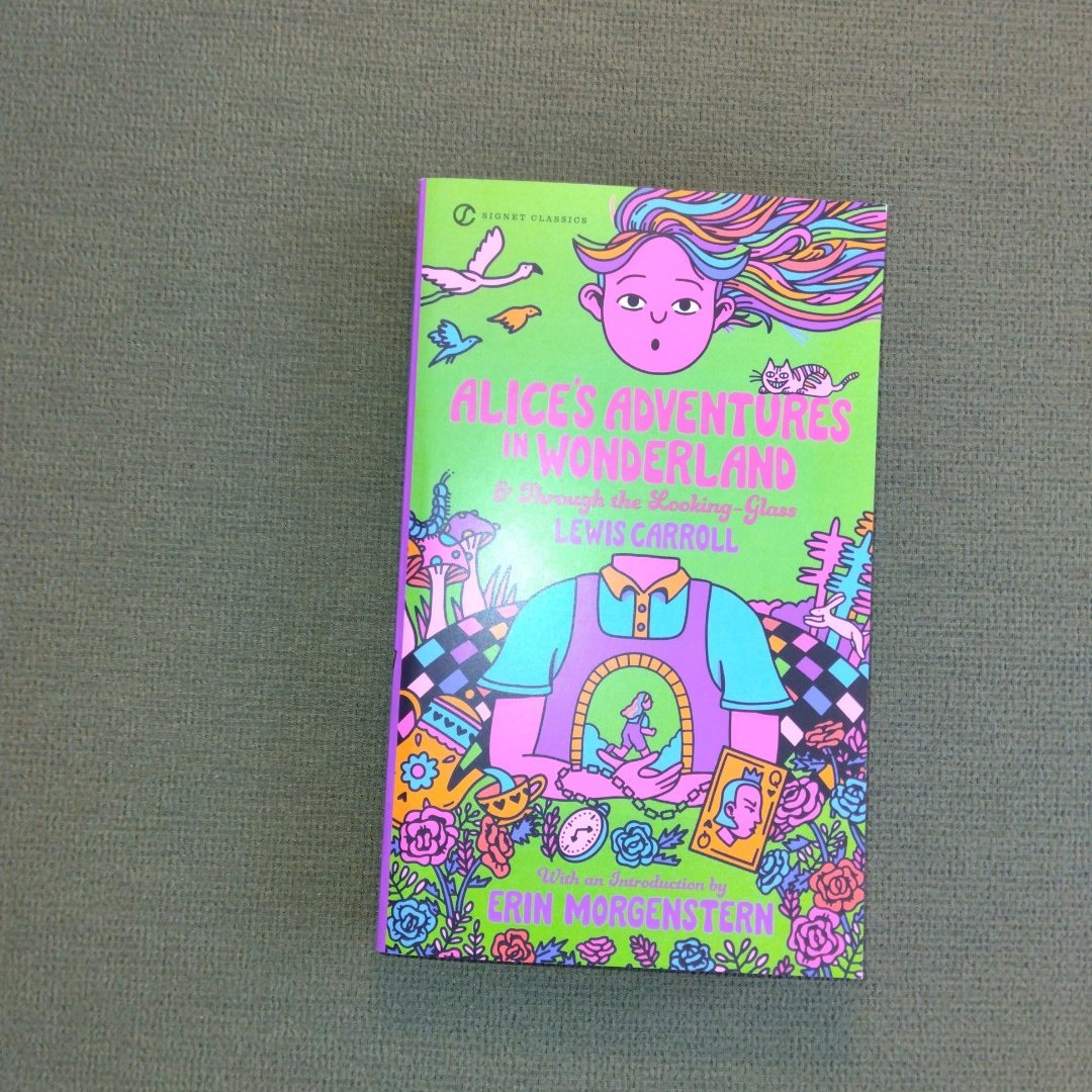 Alice's Adventures in Wonderland & Through the Looking-Glass