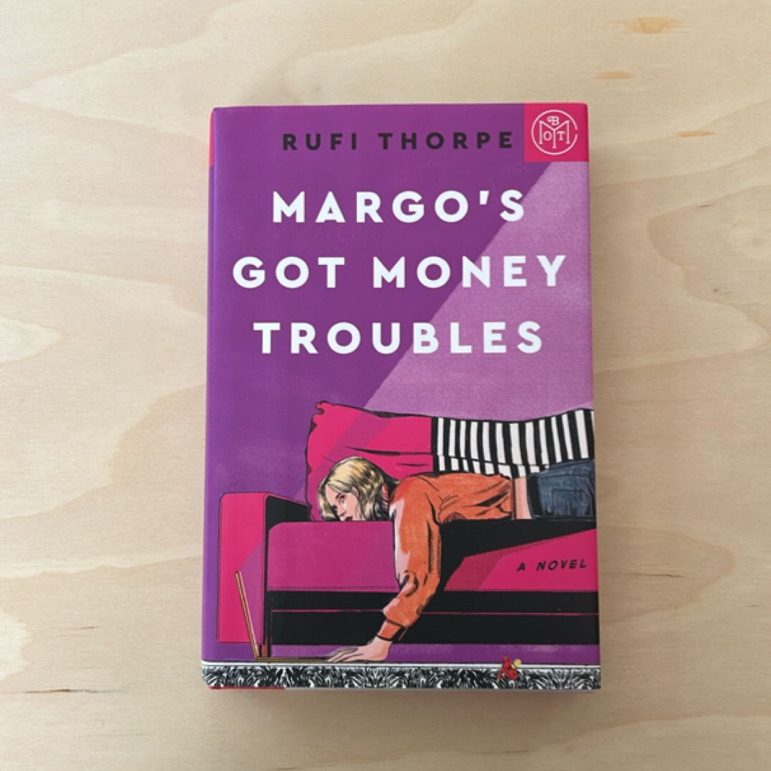 Margo's Got Money Troubles