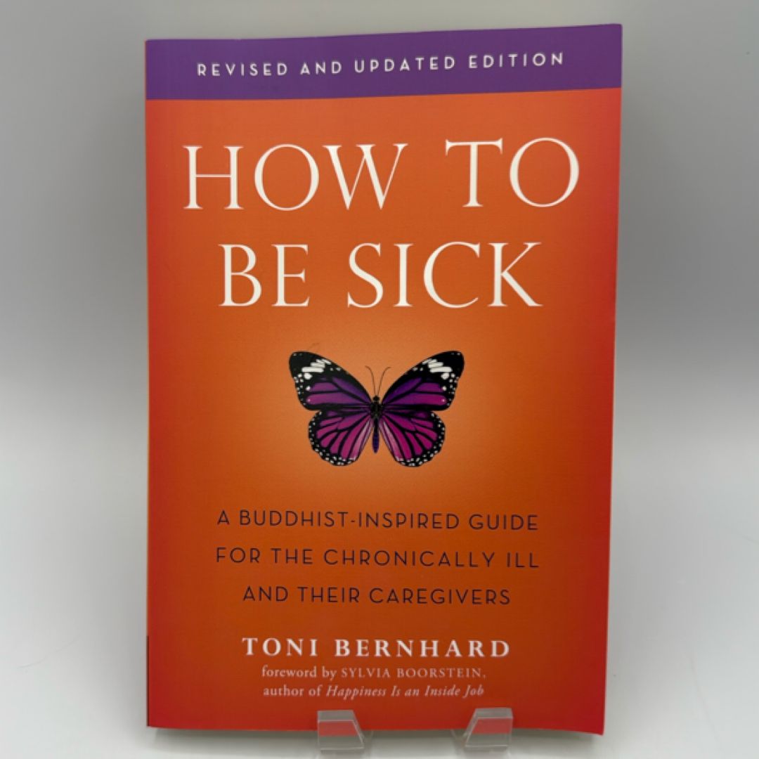 How to Be Sick (Second Edition)