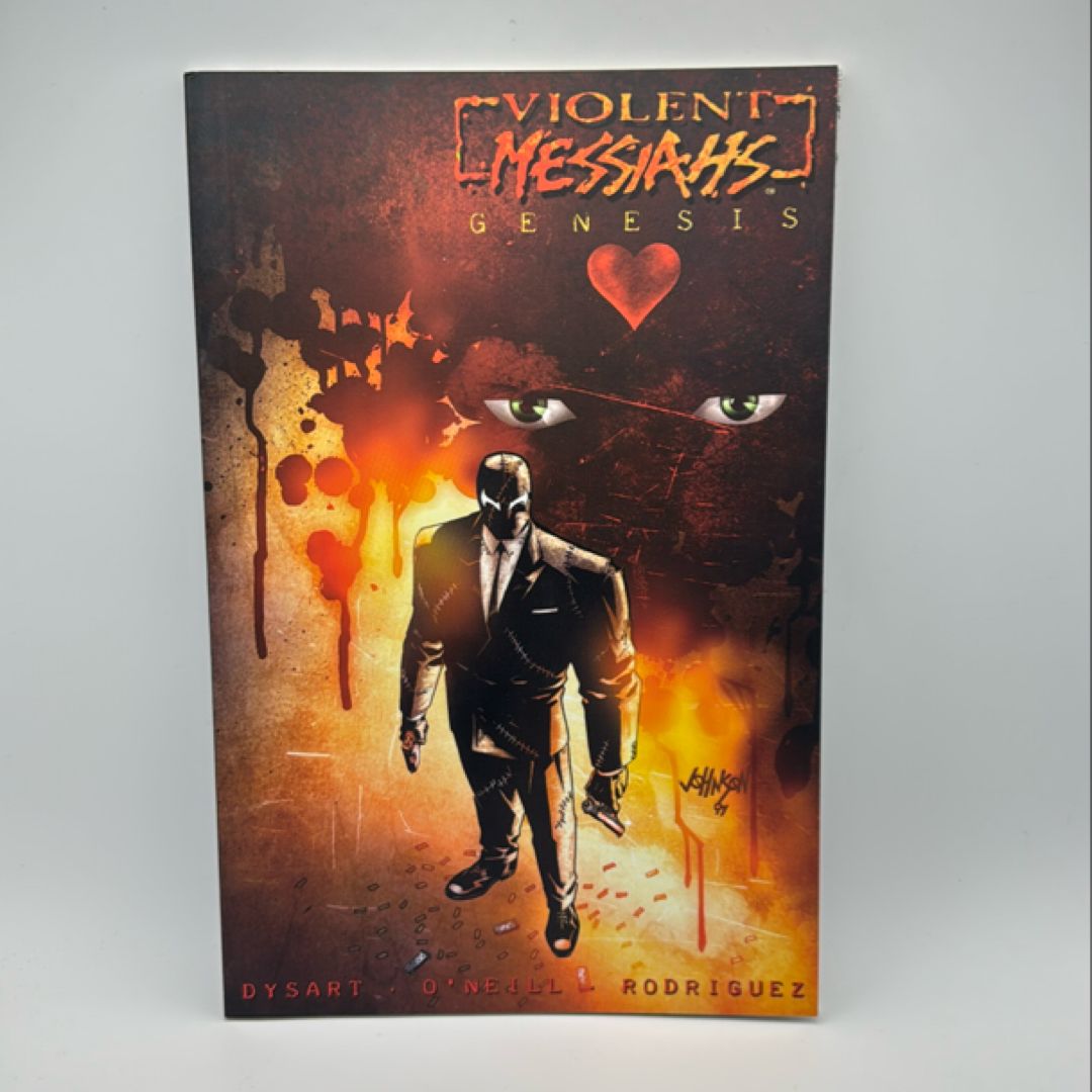 Violent Messiahs : Genesis