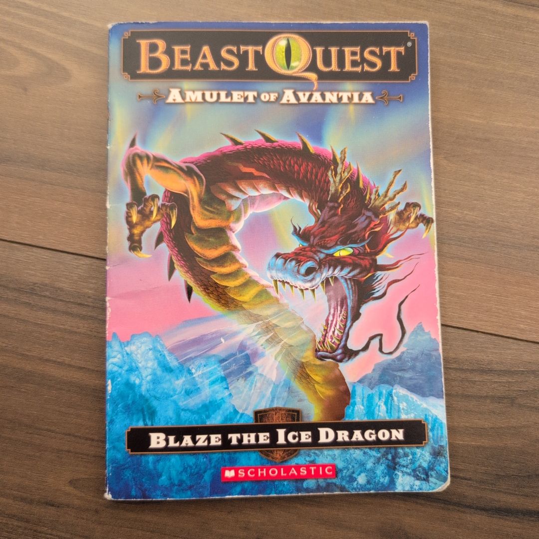 Beast Quest #23: Amulet of Avantia: Blaze the Ice Dragon