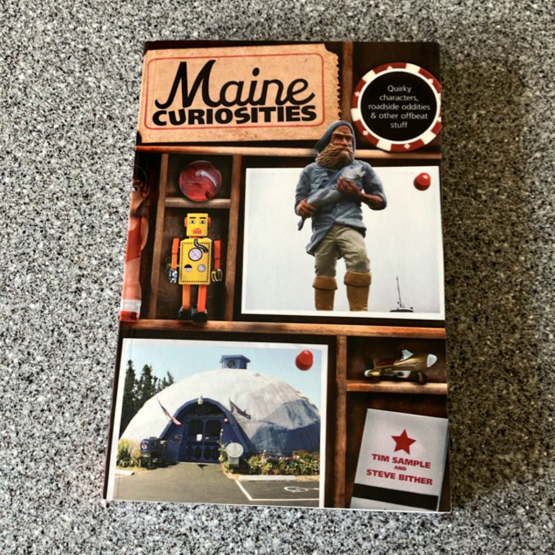 Maine Curiosities