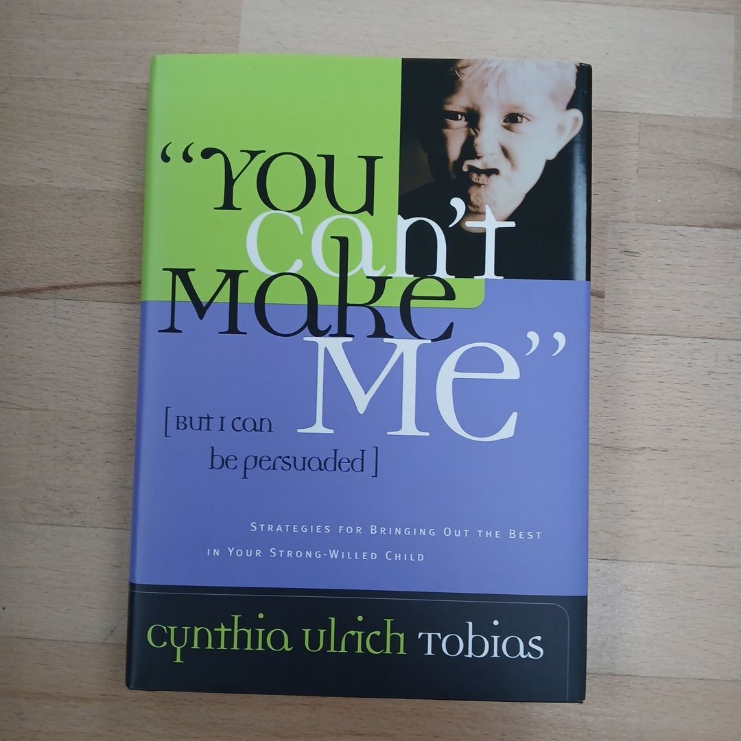 You Can't Make Me (but I Can Be Persuaded)
