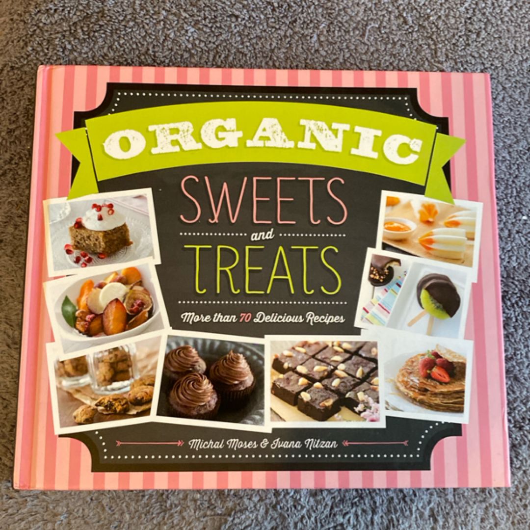 Organic Sweets and Treats
