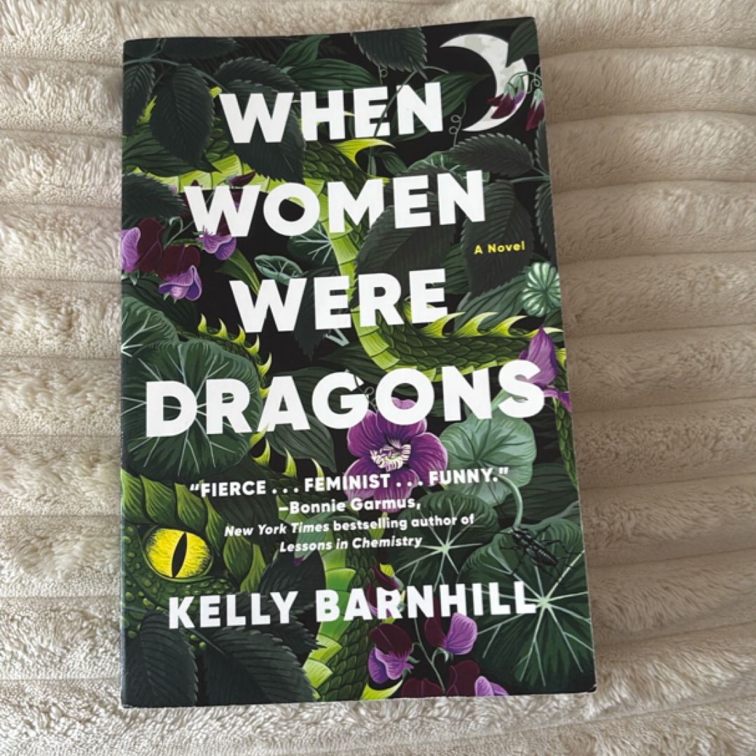 When Women Were Dragons
