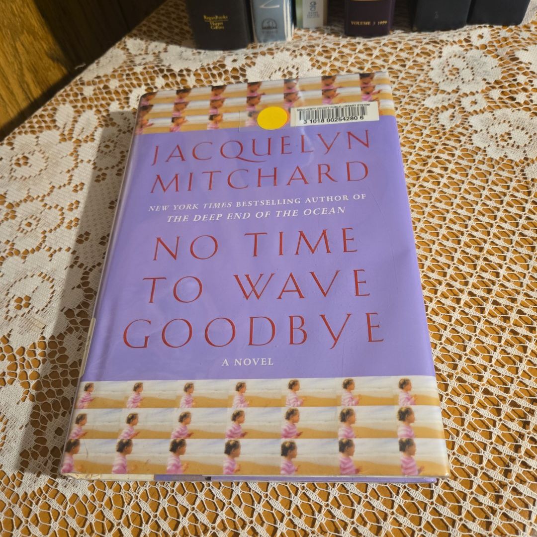 No Time to Wave Goodbye