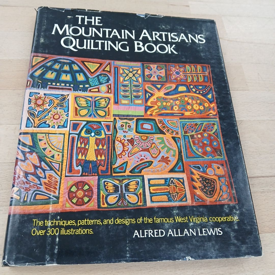 The Mountain Artisans Quilting Book