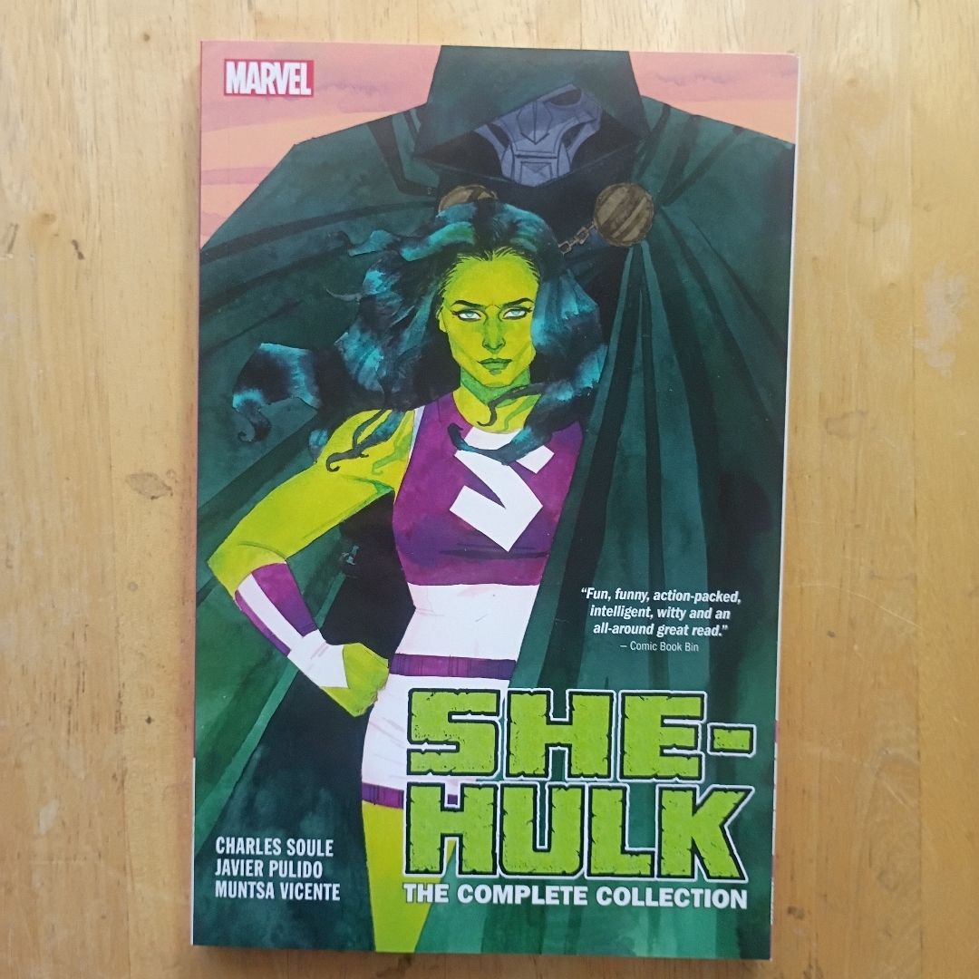 She-Hulk by Soule & Pulido: the Complete Collection [New Printing]
