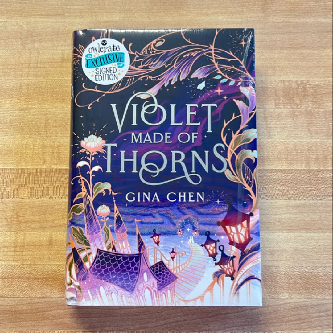 Violet made of Thorns (*signed* OwlCrate ed.)