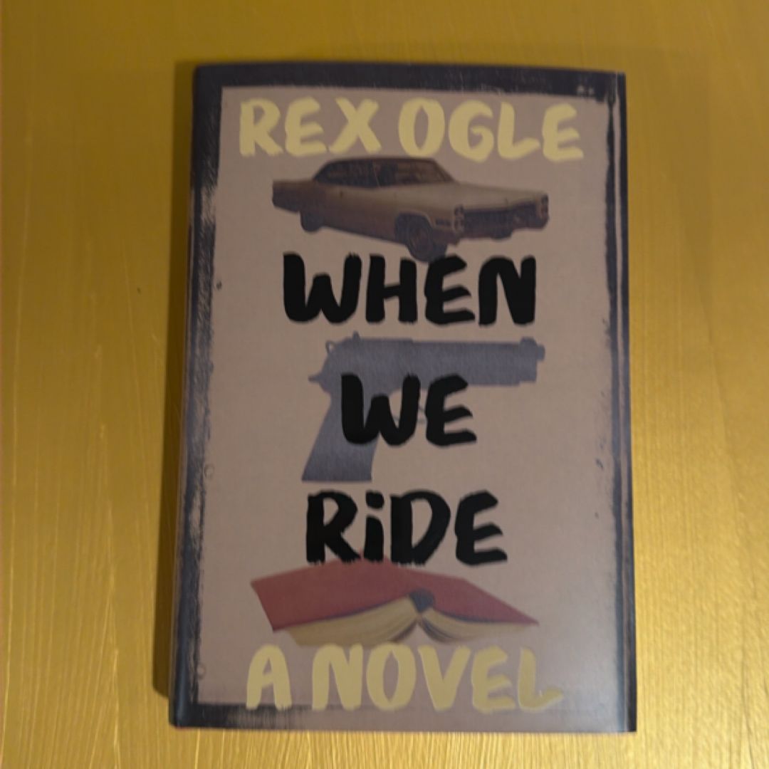 When We Ride