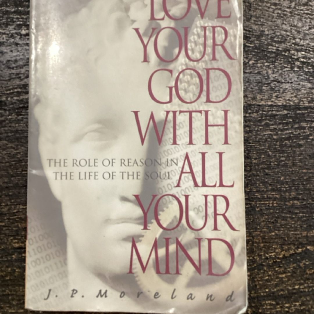 Love Your God with All Your Mind