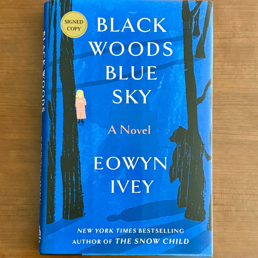 Black Woods, Blue Sky