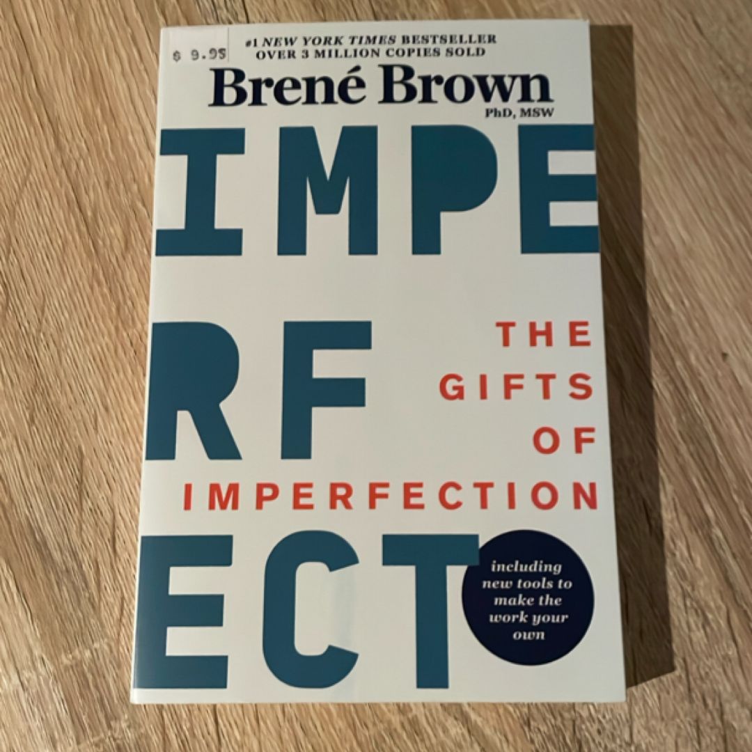 The Gifts of Imperfection