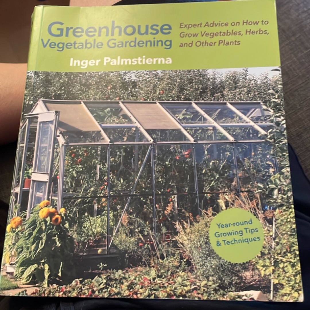 Greenhouse Vegetable Gardening