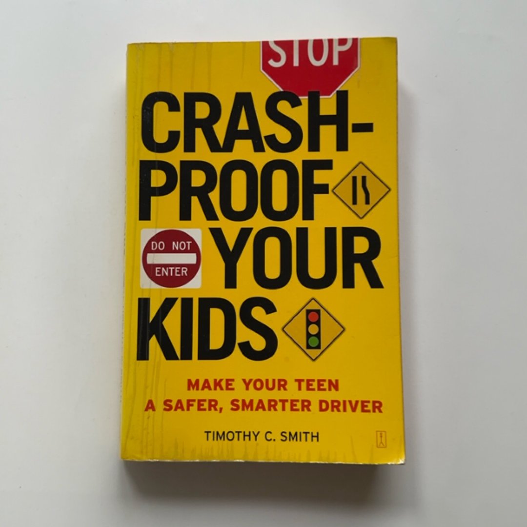 Crashproof Your Kids
