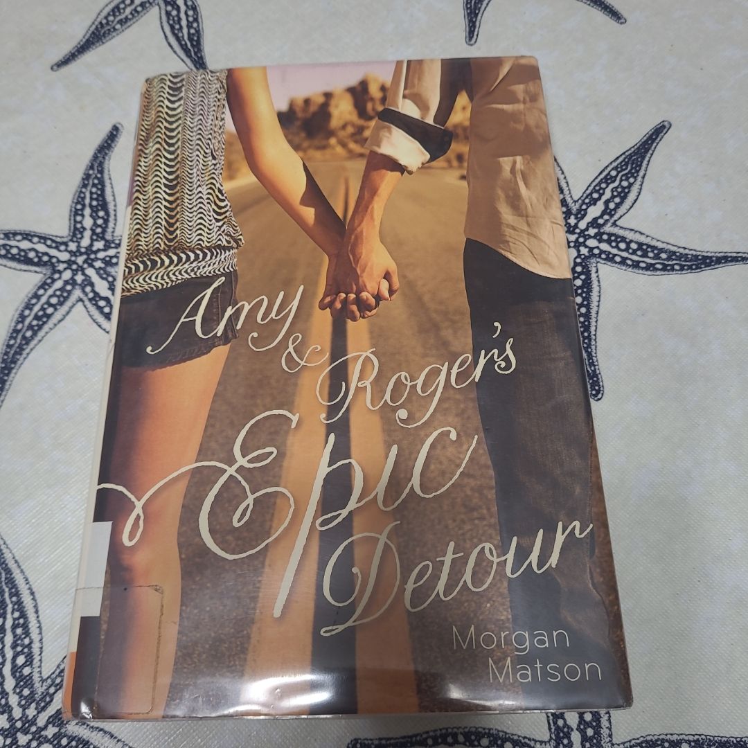 Amy and Roger's Epic Detour